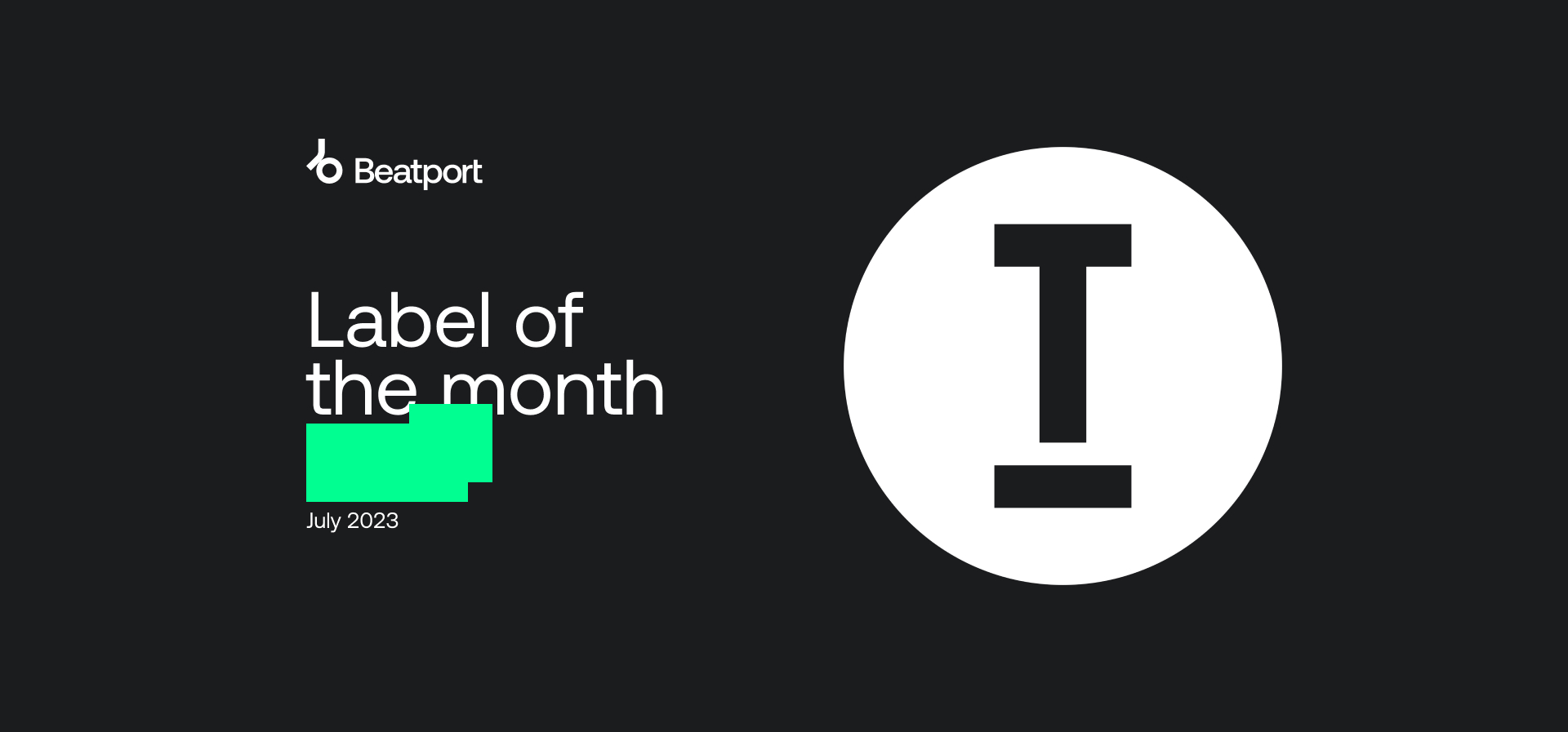 Toolroom Records Label of the Month